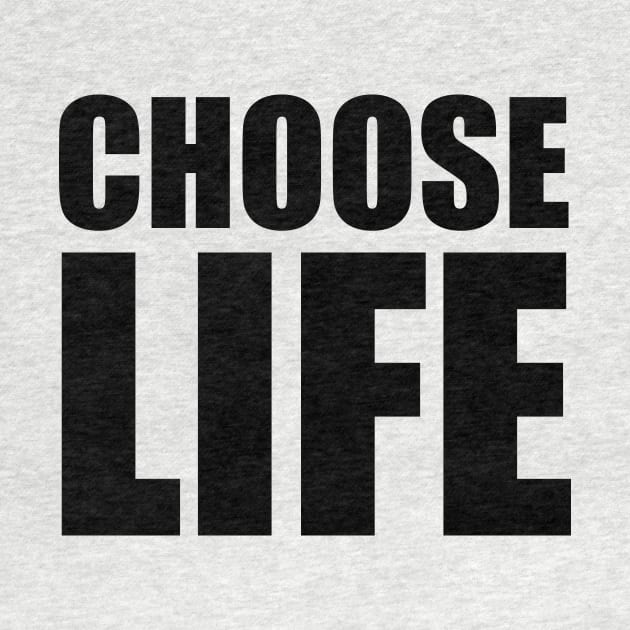 Choose Life by LabelMeHappy